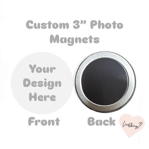 Custom Magnets or Buttons 3” (2-$10 • 4-$18 • 6-$22) ~ 6+ Custom Pricing - Picture 10 of 11